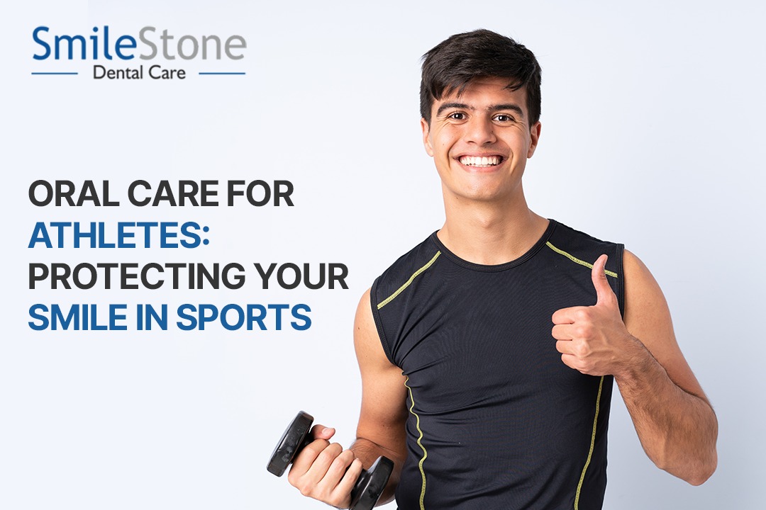 Oral Care for Athletes: Protecting Your Smile in Sports